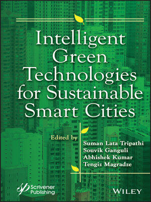 cover image of Intelligent Green Technologies for Sustainable Smart Cities